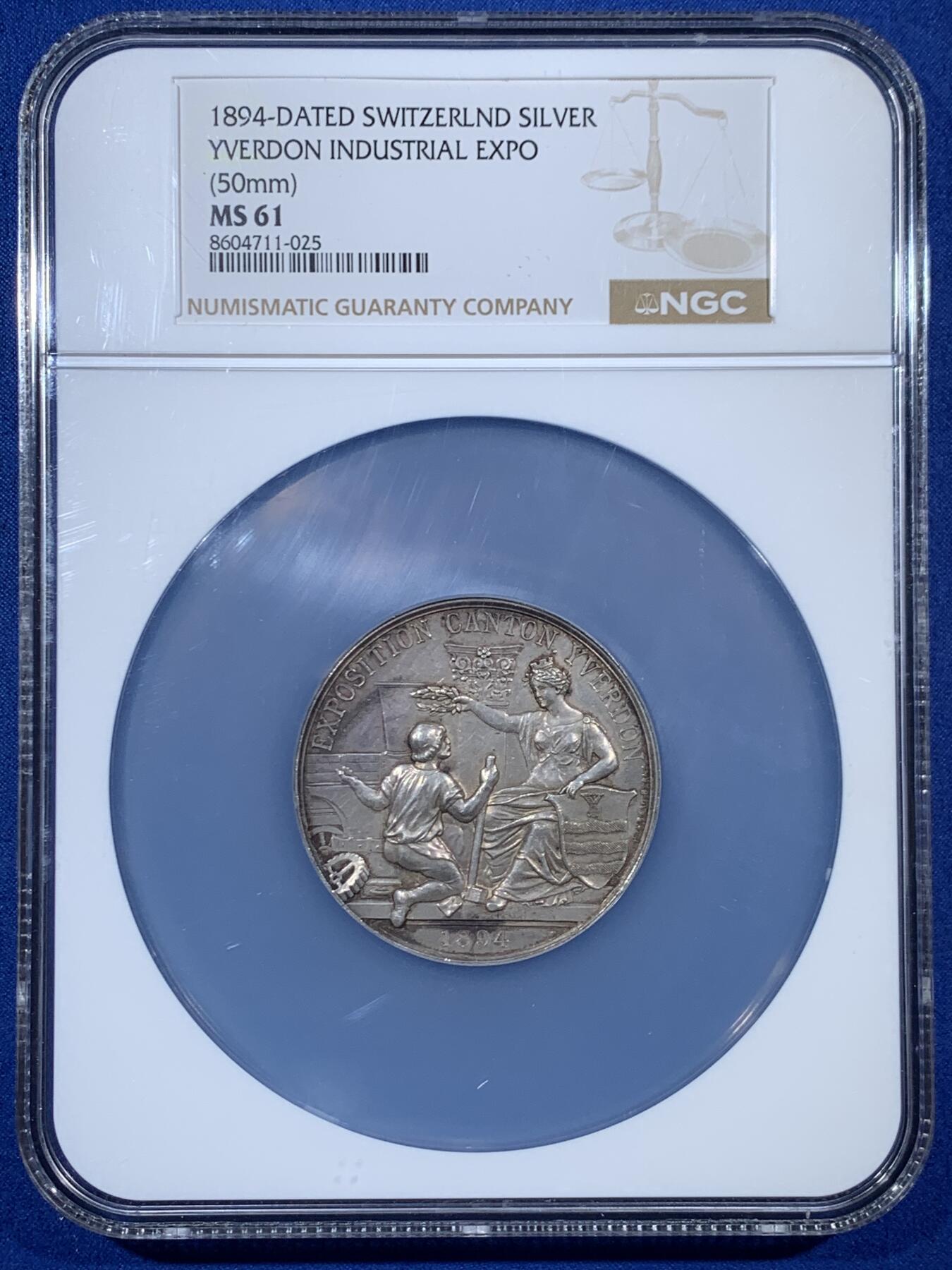 《竞宝斋》第453场 周日，周一 2场连拍 （全场包邮，欢迎送拍） NGC MS61 瑞士 1894年 伊韦尔东 工业博览会大银章 加大加厚盒装