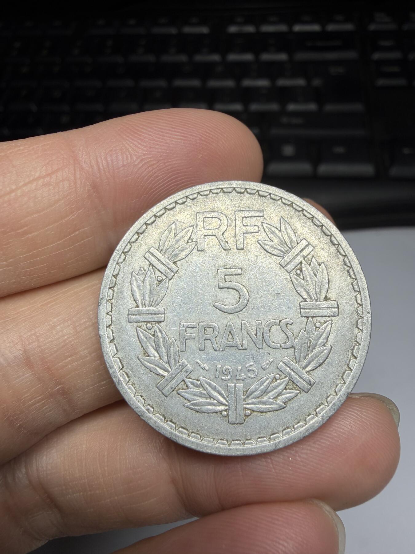 2025年集古藏今外币拍卖第十一期-第6场—（总第296拍），可以寄存60天，满160元包邮。 1945年法国5法郎