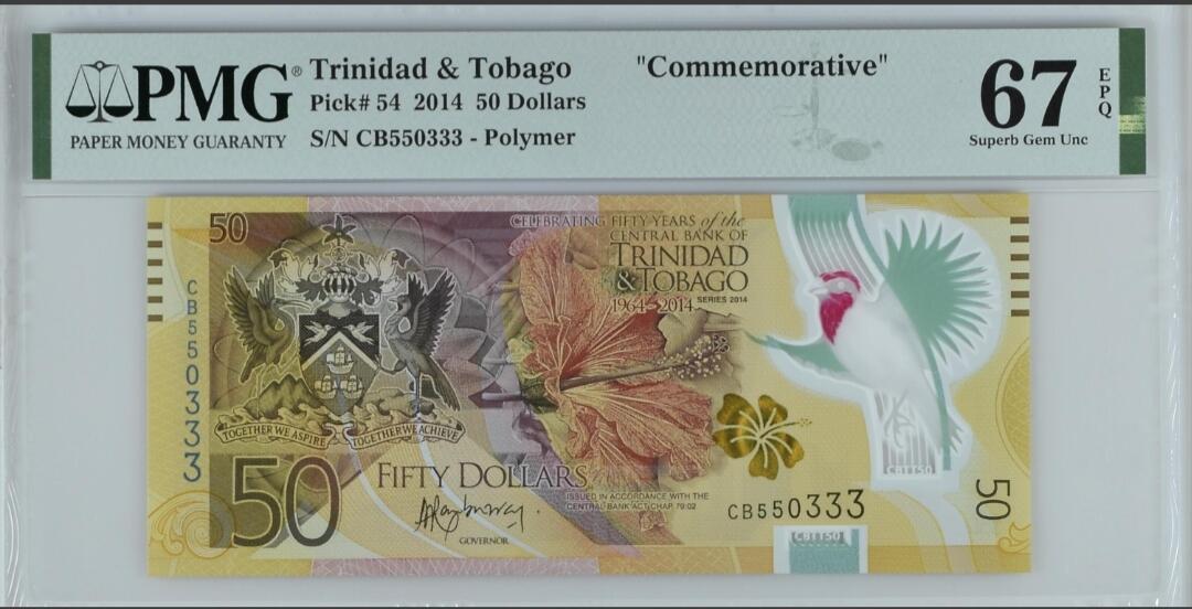 世界靓号纸钞第七十九期 2014年特立尼达和多巴巴50元 首发CB冠 全程无47 豹子号333 PMG67 2014年IBNS世界最佳纸币