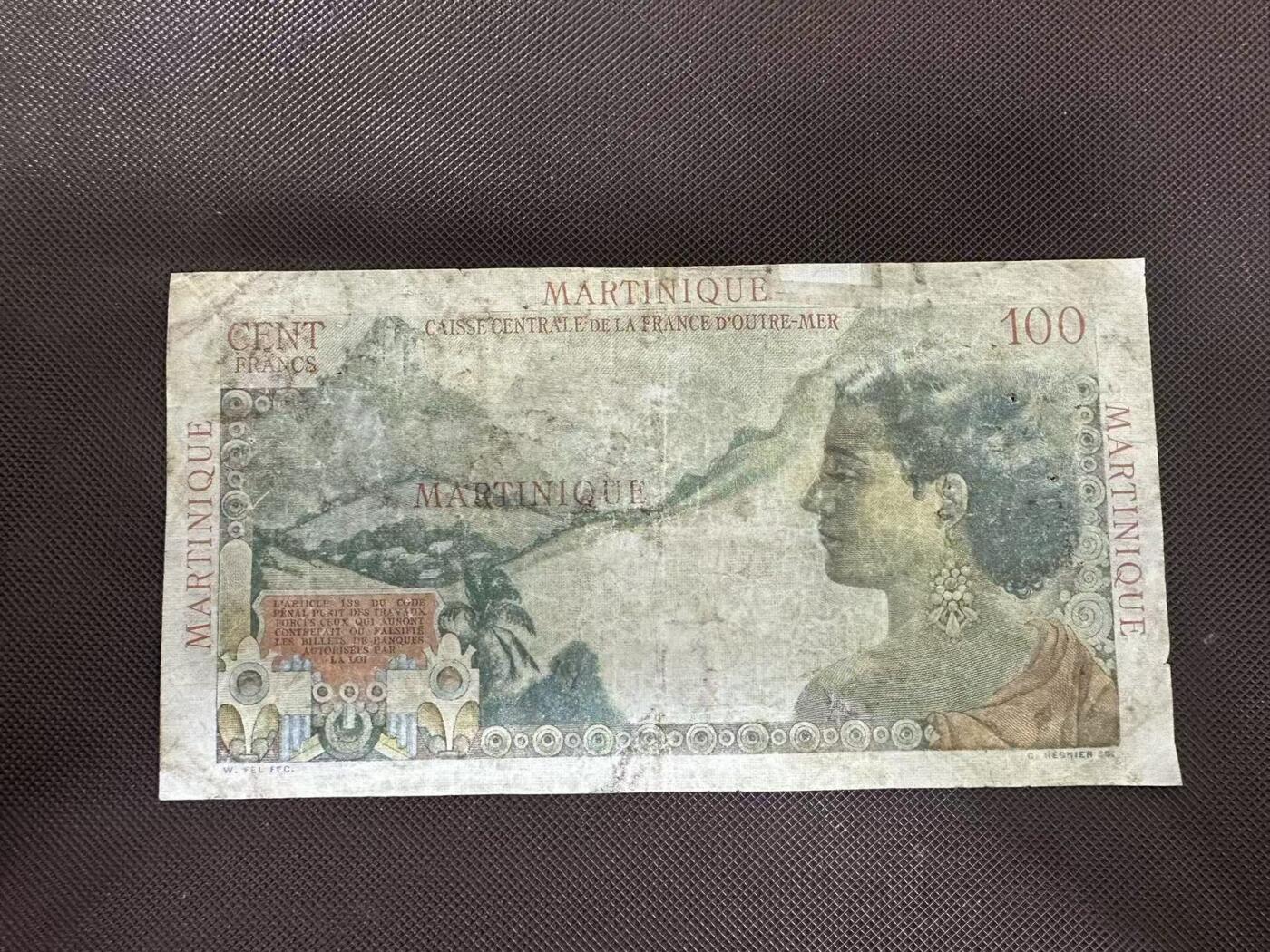 喜羊羊钱币收藏2025第11期(流通品相场) 马提尼克	P-31a 1947年100法郎		品相如图				V.51 72841			