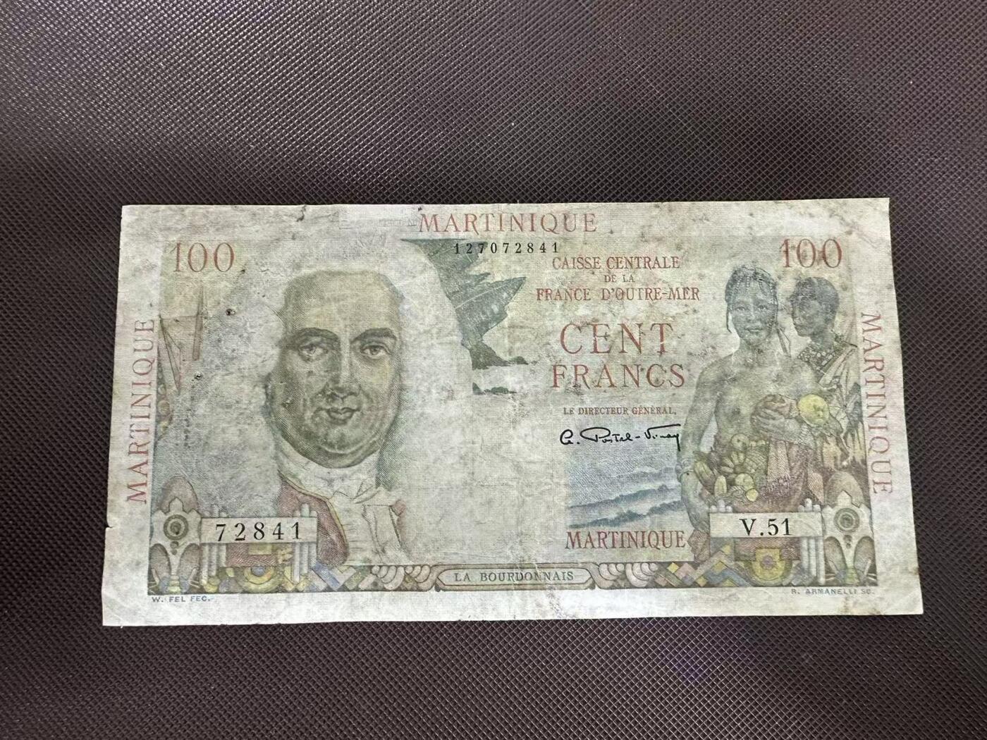 喜羊羊钱币收藏2025第11期(流通品相场) 马提尼克	P-31a 1947年100法郎		品相如图				V.51 72841			