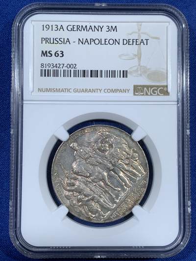 《竞宝斋》第453场 周日，周一 2场连拍 （全场包邮，欢迎送拍） - NGC MS63 德国普鲁士 1913A 战胜拿破仑3马克银币 淡彩好品