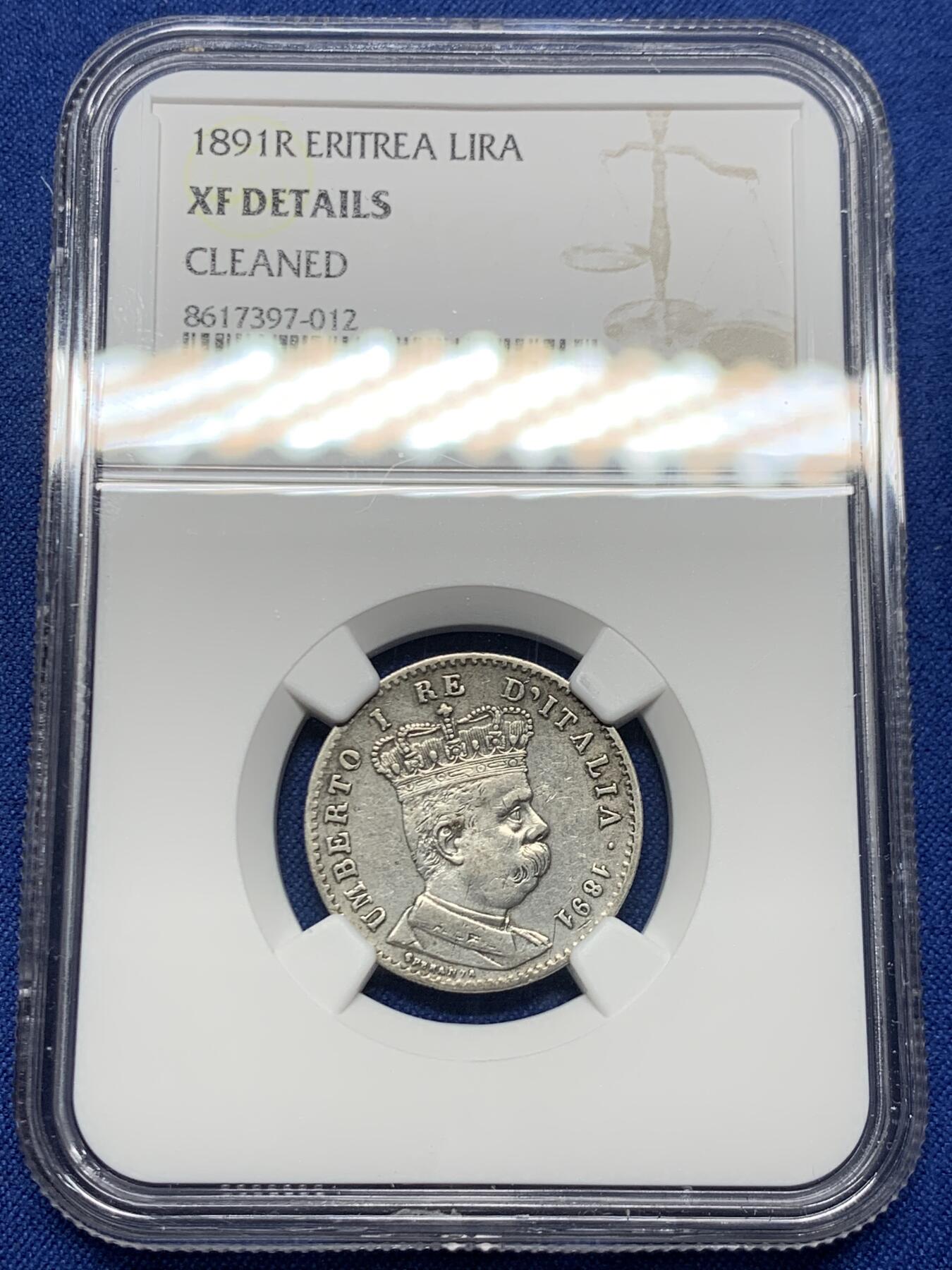 《竞宝斋》第453场 周日，周一 2场连拍 （全场包邮，欢迎送拍） NGC XFD 意属厄立特里亚1891年R厂1里拉银币，少见的意大利殖民地银币，细节不错