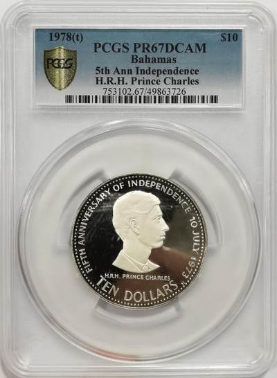 博洋堂“岁启嘉年”2026新年精品大拍专场暨第155期（全场包邮） - PCGS PR67DCAM 巴哈马1978年国家独立5周年查尔斯王子10元精制大银币
