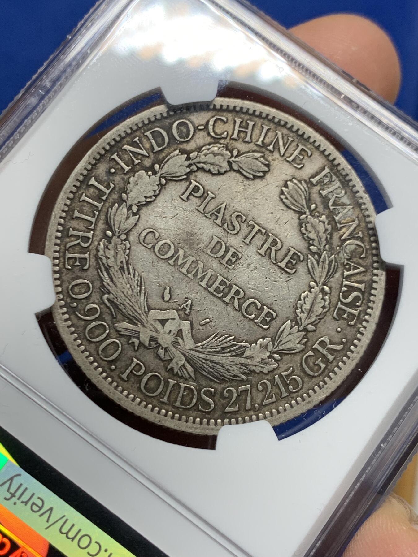 《竞宝斋》第453场 周日，周一 2场连拍 （全场包邮，欢迎送拍） NGC XF40 法属印支 1886年 坐洋 1皮亚斯特 银币 加重版 早期