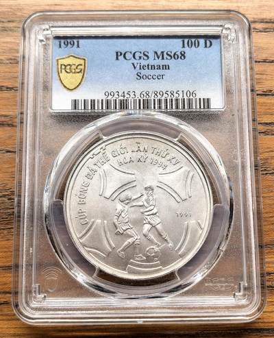 凡希社世界钱币微拍第三百十六期 - 1991越南足球世界杯100D纪念大银PCGS-MS68