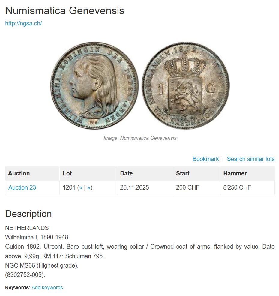 万国钱币拍卖第058期（万国新年大拍） PCGS MS64+ 1892年荷兰威廉明娜女王少女头像一盾银币 人见人爱的小萝莉。车轮霜光，打制极佳。底板类镜面质感，优异状态无愧一个加号，BU级别越来越难碰到了。瑞士拍卖NGSA刚拍的一枚66分到手约合RMB九万元。大热门品种，潜力十足，自藏级佳品。