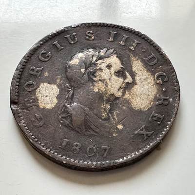 🌹外币初藏🌹🐯2026年第1场  每周二四六晚8️⃣点 接代拍 英国1807年乔治三世半便士 银包铜 细节几乎未磨损 以前应该是做把玩件装饰品的