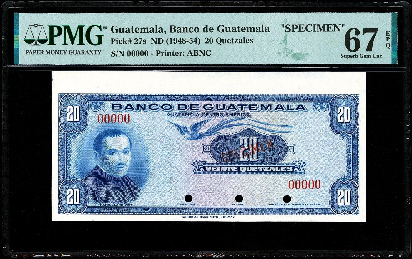 【Blue Auction】世界纸币精拍第770期——18级TOP拍卖/信誉/品质/专业/高效💫 【该图案初版  冠军分 带边铭少见 ABNC版雕刻精美 彩色防伪点】危地马拉 1948-54年20格查尔 PMG67EPQ 高分 正面人物为18世纪危地马拉的耶稣会神父、诗人和启蒙运动思想家拉斐尔·兰迪瓦尔 背面为《中美洲独立法案》的签署的大场景 底纹特色 升值品种