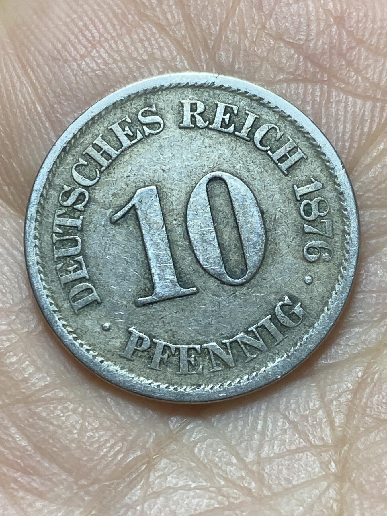 2026年第二场(总第一百七十一场）外国好品散币场(免佣金) 德意志帝国1876年10芬尼(威廉一世时期，J标汉堡造)