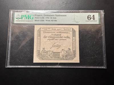 欧罗巴的秘宝—欧洲货币荟 - 法国1793年50sols，200多年前的纸币！ pmg64，多数低分，unc很少见！甚至200年前的纸币都有水印！