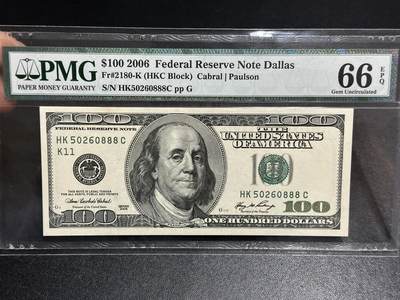 《外钞收藏家》第五百九十八期（2026年新年第一场）（本平台长期征集拍品、欢迎藏友们联系合作） - 2006年美国大头版100美元 PMG66 无47豹子号888