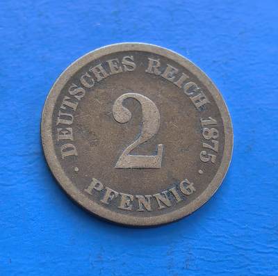 外国优质老铜币高银银币，周六九点倒数截拍，满百包邮，持续收拍 - 德意志帝国1875 年 2 芬尼铜币E版，诞生于德国统一后初创阶段。正面镌帝国名号与面值，背面帝国鹰徽凝萃统一权威，铜质包浆载百年痕迹。见证近代德国货币体系发端，属欧洲古典币标本，解码帝国崛起脉络，收藏兼具历史厚重与统一符号意趣 。