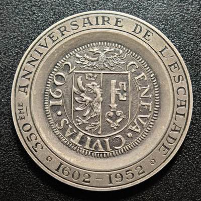 【德藏】世界币章拍卖第160期 - 1952年 瑞士日内瓦登城节350周年纪念银章 是为纪念1602年日内瓦击退萨伏依公国入侵的登城事件350周年打造的官方纪念章 直径约：41.2mm；重约：32.8g