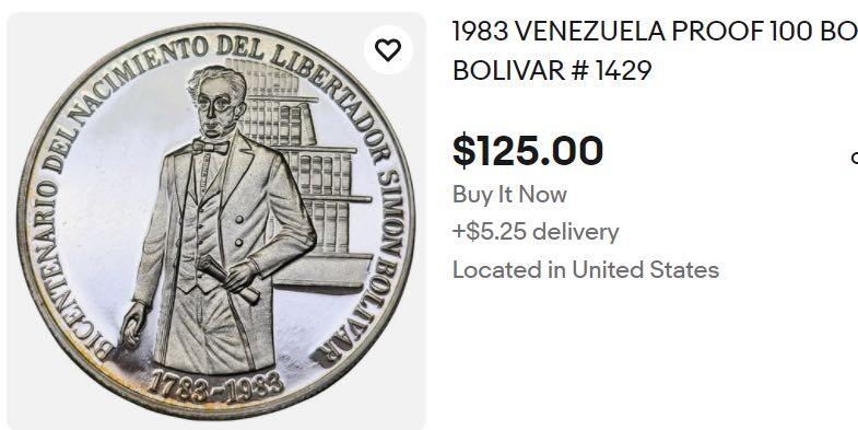 第186期拍卖 委瑞内拉1983年西蒙·玻利瓦尔诞辰200周年100玻利瓦尔1盎司纪念银币，900银，银价507