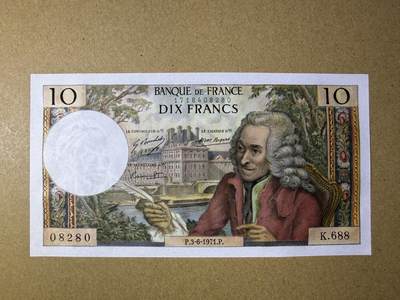 《艾美收藏》第227期-1.3周六外币黄金场-马年首拍 - 法国10法郎 UNC 1971年 法国作家伏尔泰