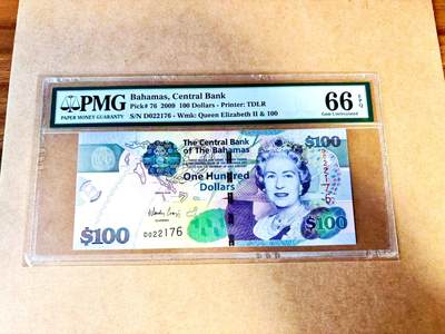 【Blue Auction】世界纸币精拍第771期——18级TOP拍卖/信誉/品质/专业/高效💫 - 巴哈马 2009年100元 PMG66EPQ 
