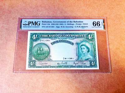 【Blue Auction】世界纸币精拍第771期——18级TOP拍卖/信誉/品质/专业/高效💫 - 【无47 亚军分】巴哈马 1963年4先令 大冠女王 PMG66EPQ