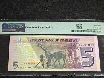 刘世昌艺术品销售中心～虎踞龙蟠*金杨在线联拍群第521期 津巴布韦2019年5元（PMG 68E 号码：AZ0518550）1枚。