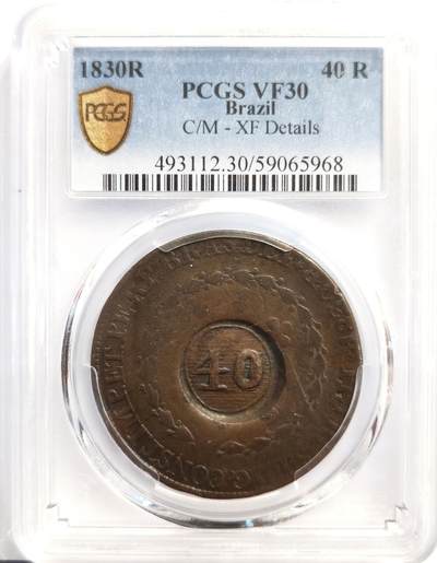 博洋堂“岁启嘉年”2026新年精品大拍专场暨第155期（全场包邮） - PCGS VF30 巴西1830年加盖40瑞斯大铜币，稀见品种，唯一冠军分！