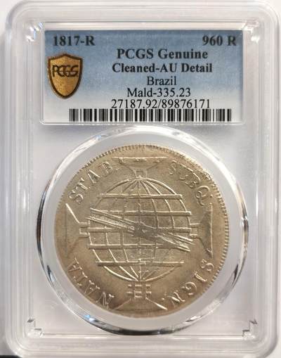 博洋堂“岁启嘉年”2026新年精品大拍专场暨第155期（全场包邮） - PCGS AU 葡属巴西1817年R版地球960R大银币