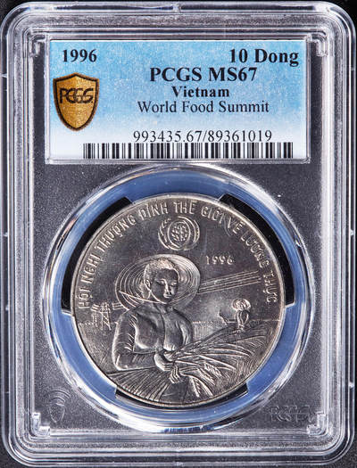 【俄甄集藏】2026年(046)01-07 星期三 晚 19:30 全场包邮 - 越南1996年纪念世界粮食首脑会议10盾纪念币，PCGS MS67，名誉品种