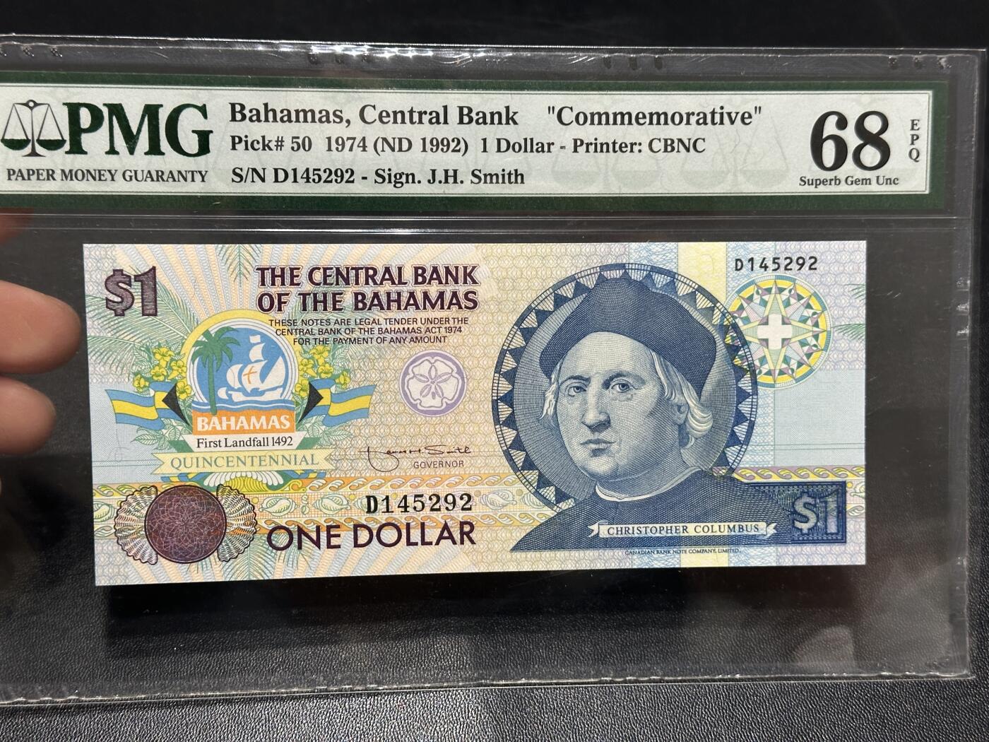 🎉🎉🎉《外钞收藏家》第六百期（年度庆典场）（本平台长期征集拍品、欢迎藏友们联系合作）❤️❤️❤️ 1992年巴哈马1刀 纪念钞 PMG68