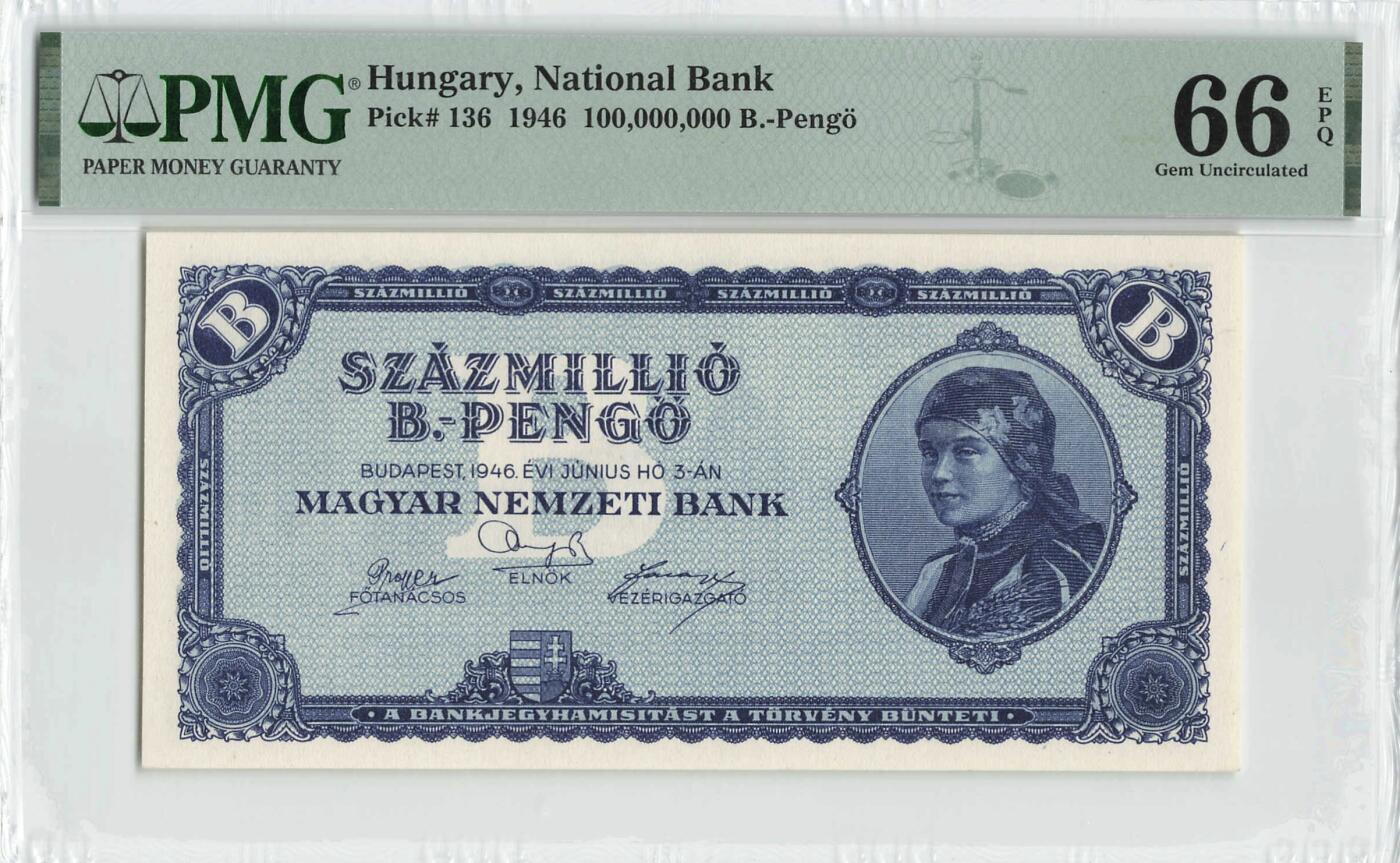 小福收藏拍卖第200期 【庆典场 中拍就有好礼相赠】评级币精选场 本期有捷克斯洛伐克20年100克朗慕夏作品大珍 69分倒置百位号布隆迪世界最大纸币  35年版加拿大经典 苏格兰格拉斯哥大学500年纪念钞倒置小号 卡塔尔80年100里亚尔冠军分 美国教育券 意大利拉斐尔 乌克兰 库克群岛 墨西哥 南斯拉夫 亚美尼亚等多国精美高分珍稀老钞精品纸币 匈牙利 1946年 100.000.000.000.000.000.000潘戈（1垓） 人类历史上实际流通过最大面值的纸币 面值仅次于匈牙利10垓（印刷但是没有发行） 比津巴布韦100万亿那张还大100万倍 B版 p-136 PMG66 EPQ 亚军分