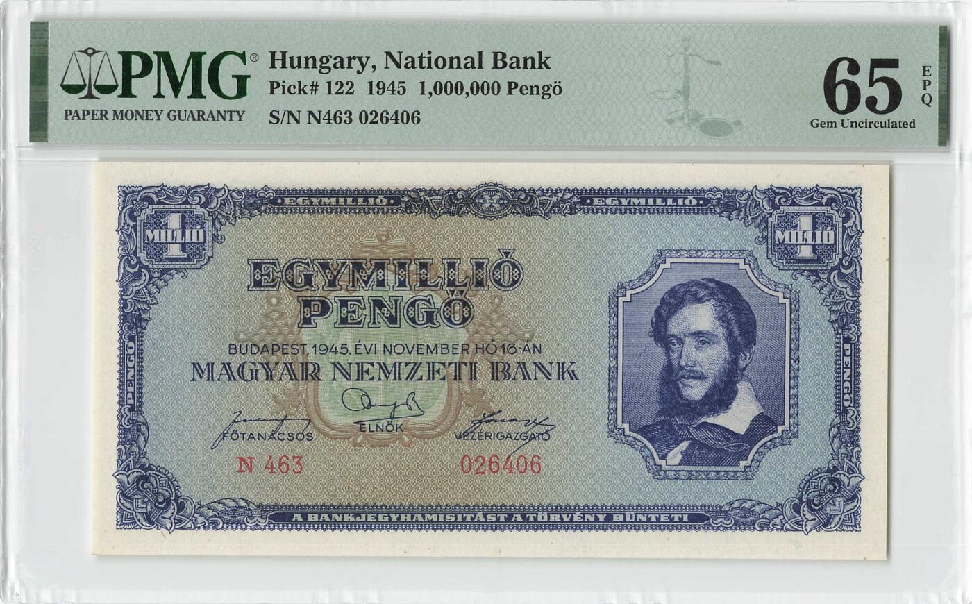 小福收藏拍卖第198期 评级币精选场  本期有菲律宾百位靓号100000比索超大纪念钞 苏里南25000盾花鸟版最高值 柬埔寨珍品56年50瑞尔 南越未发行版最高值打飞机  巴哈马彩背 老挝中国代印57年样钞 匈牙利 斯洛伐克 法罗群岛等多国精美高分珍稀老钞精品纸币 匈牙利 1945年 1000000潘戈 p-122 PMG65 EPQ 季军分 