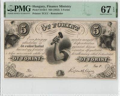 小福收藏拍卖第200期 【庆典场 中拍就有好礼相赠】评级币精选场 本期有捷克斯洛伐克20年100克朗慕夏作品大珍 69分倒置百位号布隆迪世界最大纸币  35年版加拿大经典 苏格兰格拉斯哥大学500年纪念钞倒置小号 卡塔尔80年100里亚尔冠军分 美国教育券 意大利拉斐尔 乌克兰 库克群岛 墨西哥 南斯拉夫 亚美尼亚等多国精美高分珍稀老钞精品纸币 - 匈牙利 1852年 5福林 174年精美老钞 PMG67 EPQ 冠军分！！！