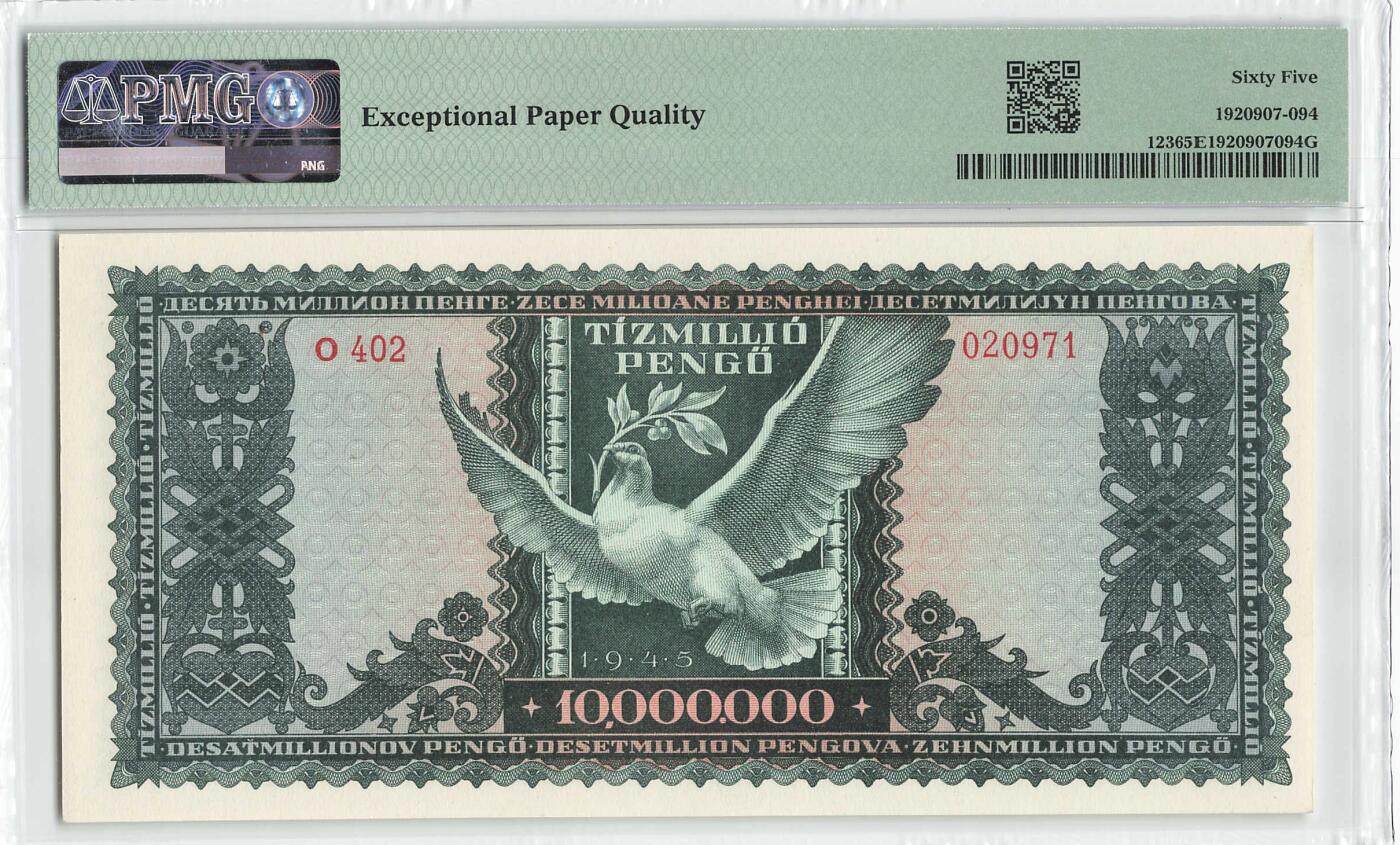 小福收藏拍卖第198期 评级币精选场  本期有菲律宾百位靓号100000比索超大纪念钞 苏里南25000盾花鸟版最高值 柬埔寨珍品56年50瑞尔 南越未发行版最高值打飞机  巴哈马彩背 老挝中国代印57年样钞 匈牙利 斯洛伐克 法罗群岛等多国精美高分珍稀老钞精品纸币 匈牙利 1945年 10000000潘戈 p-123 PMG65 EPQ 季军分