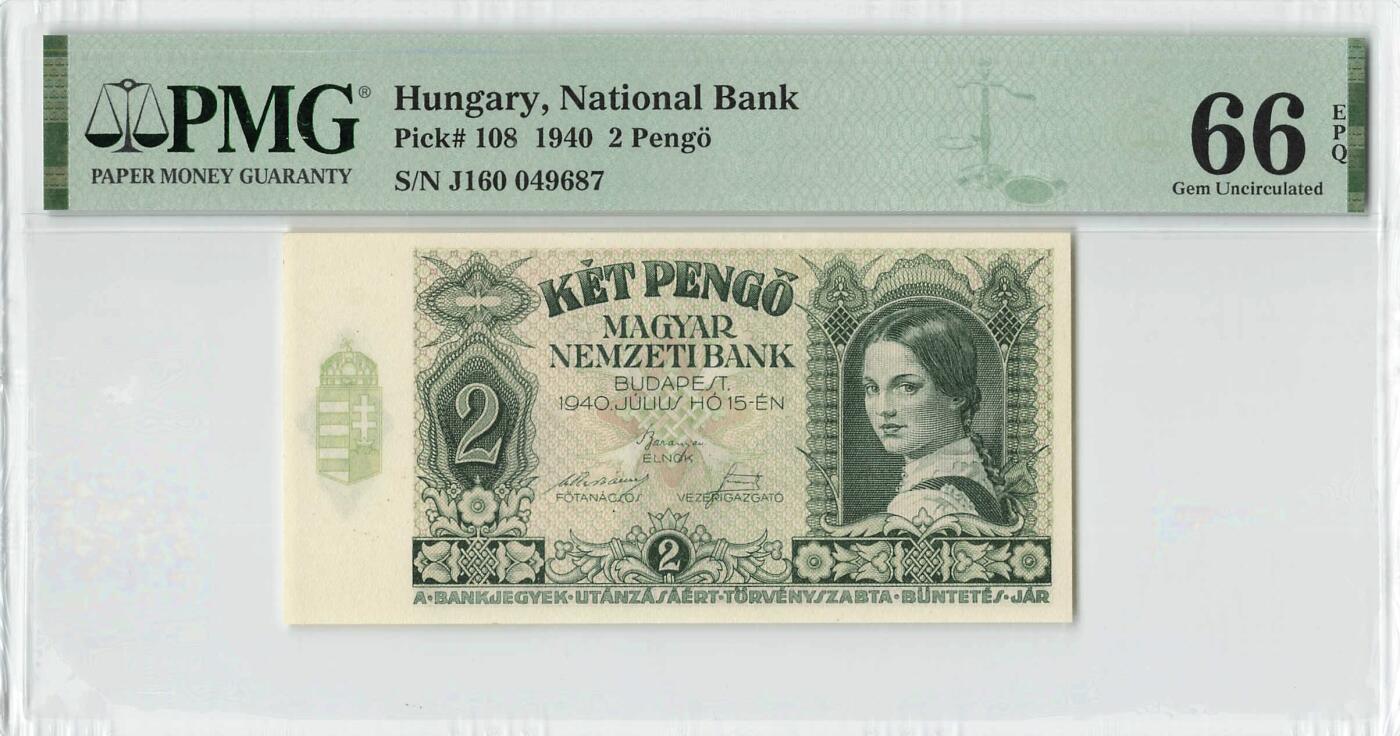 小福收藏拍卖第198期 评级币精选场  本期有菲律宾百位靓号100000比索超大纪念钞 苏里南25000盾花鸟版最高值 柬埔寨珍品56年50瑞尔 南越未发行版最高值打飞机  巴哈马彩背 老挝中国代印57年样钞 匈牙利 斯洛伐克 法罗群岛等多国精美高分珍稀老钞精品纸币 匈牙利 1940年 2潘戈 PMG66 EPQ 亚军分