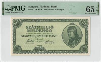 小福收藏拍卖第200期 【庆典场 中拍就有好礼相赠】评级币精选场 本期有捷克斯洛伐克20年100克朗慕夏作品大珍 69分倒置百位号布隆迪世界最大纸币  35年版加拿大经典 苏格兰格拉斯哥大学500年纪念钞倒置小号 卡塔尔80年100里亚尔冠军分 美国教育券 意大利拉斐尔 乌克兰 库克群岛 墨西哥 南斯拉夫 亚美尼亚等多国精美高分珍稀老钞精品纸币 - 匈牙利 1946年 100000000潘戈 布达佩斯议会大厦 p-130 PMG65 EPQ 亚军分！！！