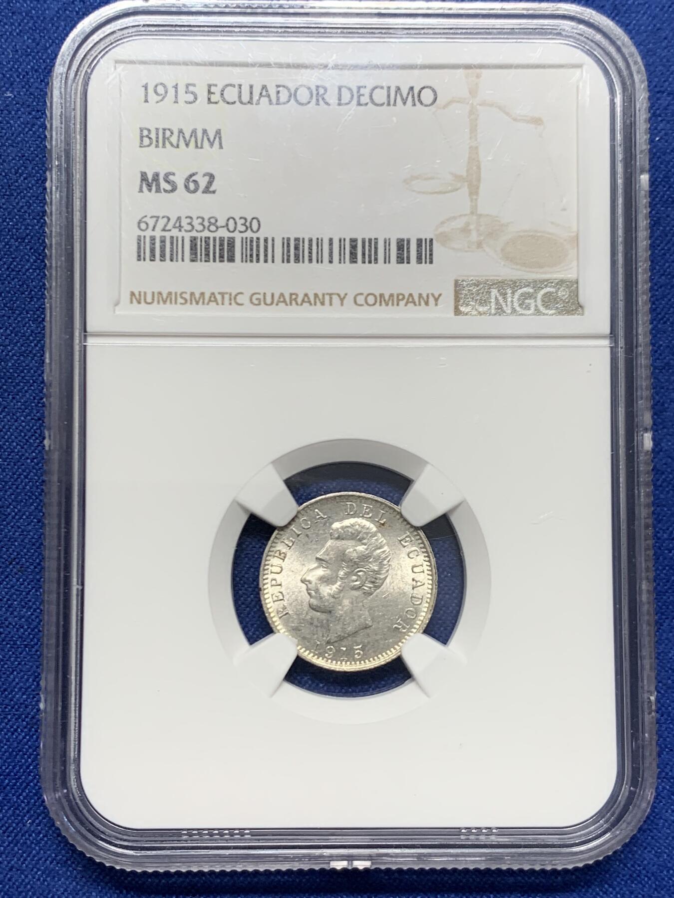《竞宝斋》第454场 周日，周一 2场连拍 （全场包邮，欢迎送拍） NGC MS62 厄瓜多尔 1915年 1角 银币 转光强烈