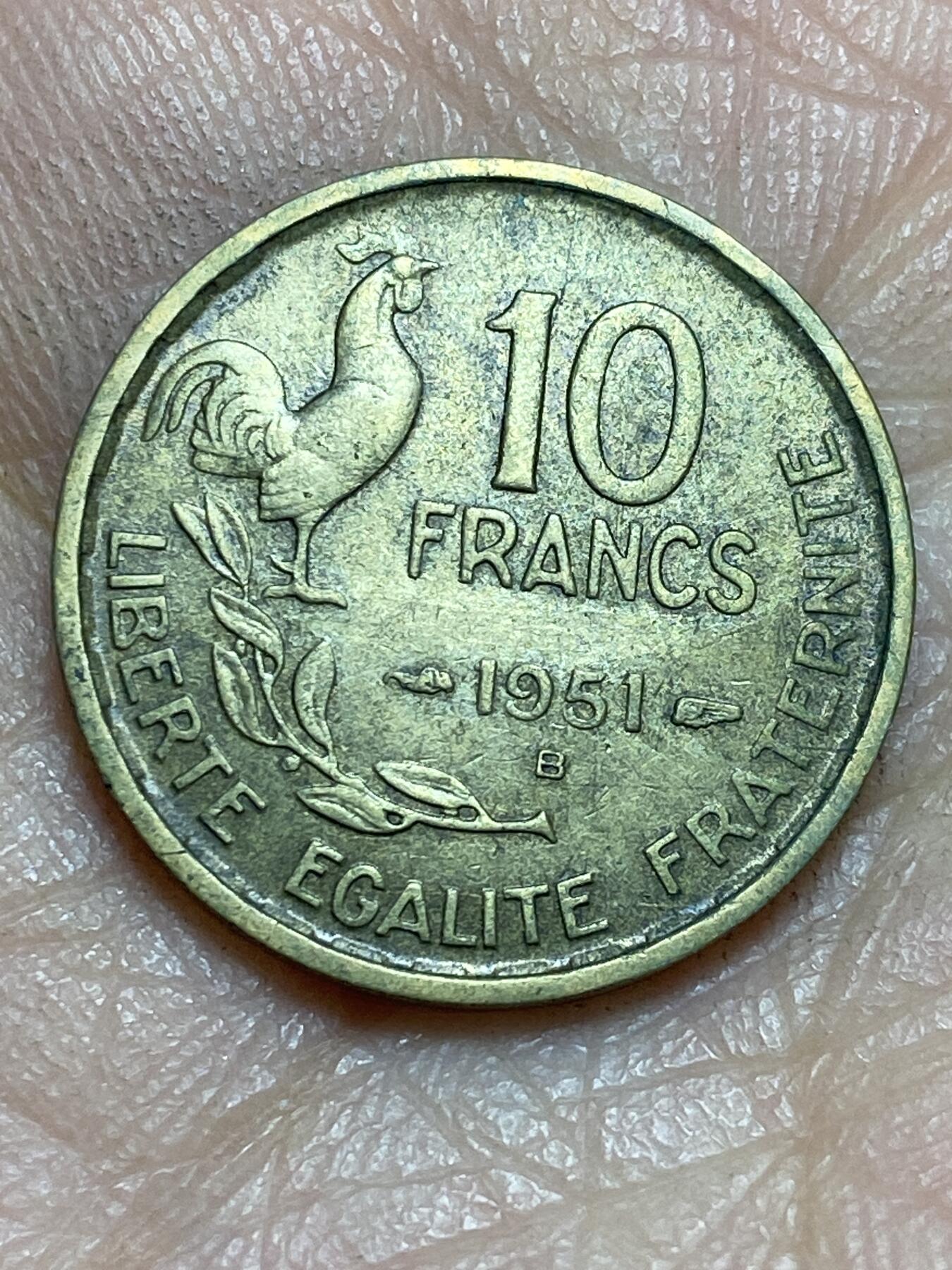 2026年第三场(总第一百七十二场）外国好品散币场(免佣金) 法兰西第四共和国1951年10法郎(B标，博蒙莱罗热造)