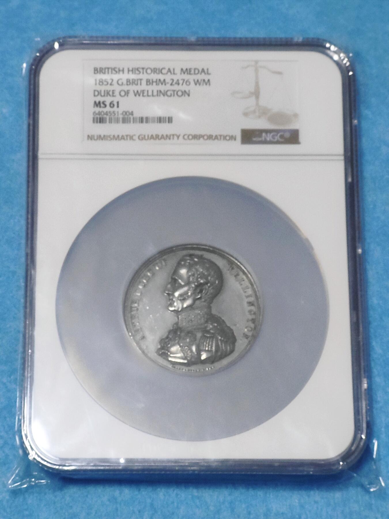 1月10日 🌏全球币章 珍稀品：1852年，英国，维多利亚奖章，惠灵顿公爵纪念章，52㎜，加厚盒，WM材质，NGC-61