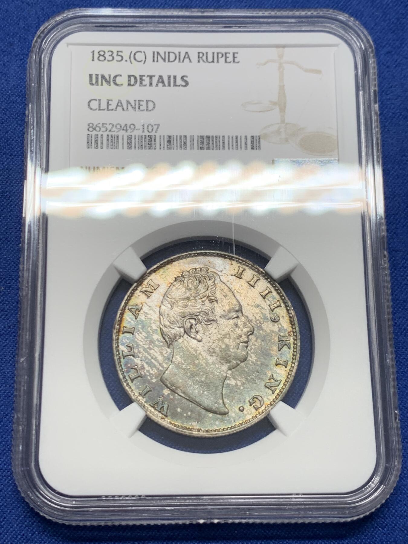 《竞宝斋》第454场 周日，周一 2场连拍 （全场包邮，欢迎送拍） NGC UNCD 印度1835年卢比 威廉四世头像，MS轻松过千，这枚UNCD细节不错