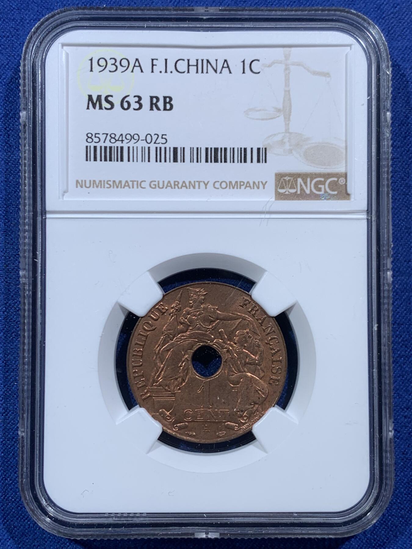 《竞宝斋》第454场 周日，周一 2场连拍 （全场包邮，欢迎送拍） NGC MS63RB 法属印支 1939年A 百分之一 中孔铜币，玛丽安娜女神，汉字经典品种。