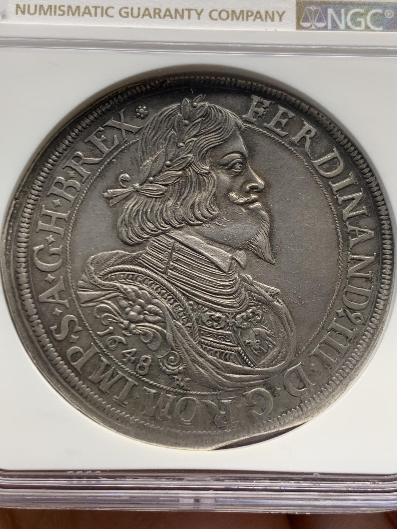 《竞宝斋》第454场 周日，周一 2场连拍 （全场包邮，欢迎送拍） NGC MS62 神圣罗马帝国 奥地利 1648 斐迪南三世 泰勒大银币 花冠清晰无磨损 双面全深打 难得状态 将近400年的岁月 确实不易