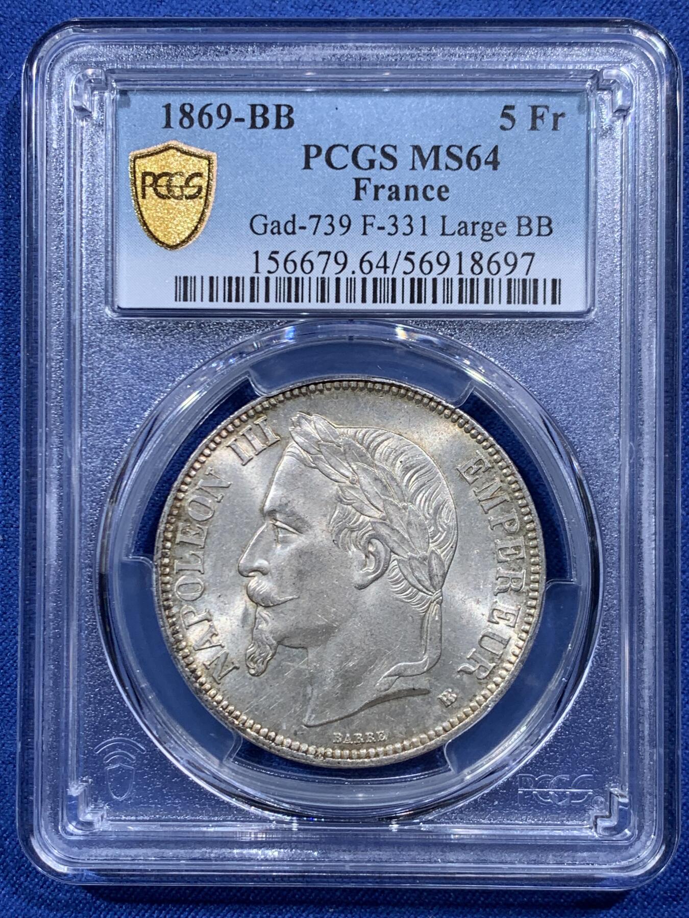 《竞宝斋》第454场 周日，周一 2场连拍 （全场包邮，欢迎送拍） PCGS MS64 法国1869年拿破仑三世五法郎大银币，BB厂斯特拉斯堡铸，比版本少见，年份相对也不错，出厂状态。