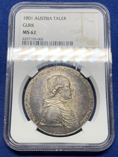 《竞宝斋》第454场 周日，周一 2场连拍 （全场包邮，欢迎送拍） - NGC MS62 奥地利 1801年 阿尔卑斯山主教区 1泰勒银币 单年品种 深黑包浆 可藏