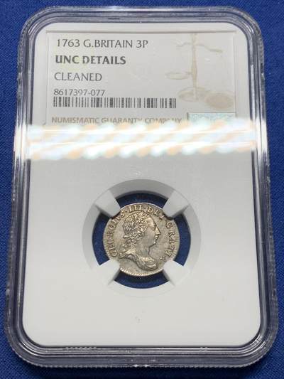 《竞宝斋》第454场 周日，周一 2场连拍 （全场包邮，欢迎送拍） - NGC UNCD 英国1763年乔治三世3便士银币，濯足节系列银币，带点淡彩，细节很好，性价比高