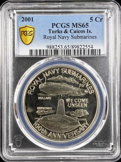 【雨安】【直播拍卖】【第0123期-评级币章】2026-01-10 周六 19:30 - [评级现代] Turks and Caicos Islands 特克斯和凯科斯群岛 5克朗 2001年 皇家海军  PCGS-MS65