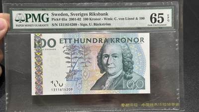 🎉🎉🎉《外钞收藏家》第六百期（年度庆典场）（本平台长期征集拍品、欢迎藏友们联系合作）❤️❤️❤️ - 瑞典2001年初版首发年份100克朗PMG65（老壳，自然学家卡尔林奈） 