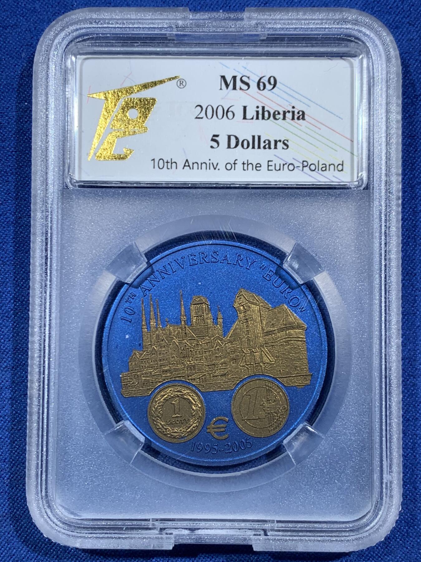 《竞宝斋》第455场 周日，周一 2场连拍 （全场包邮，欢迎送拍） TQG MS69 利比里亚2006年欧元10周年系列-波兰5元铌币 999铌 7.78克
