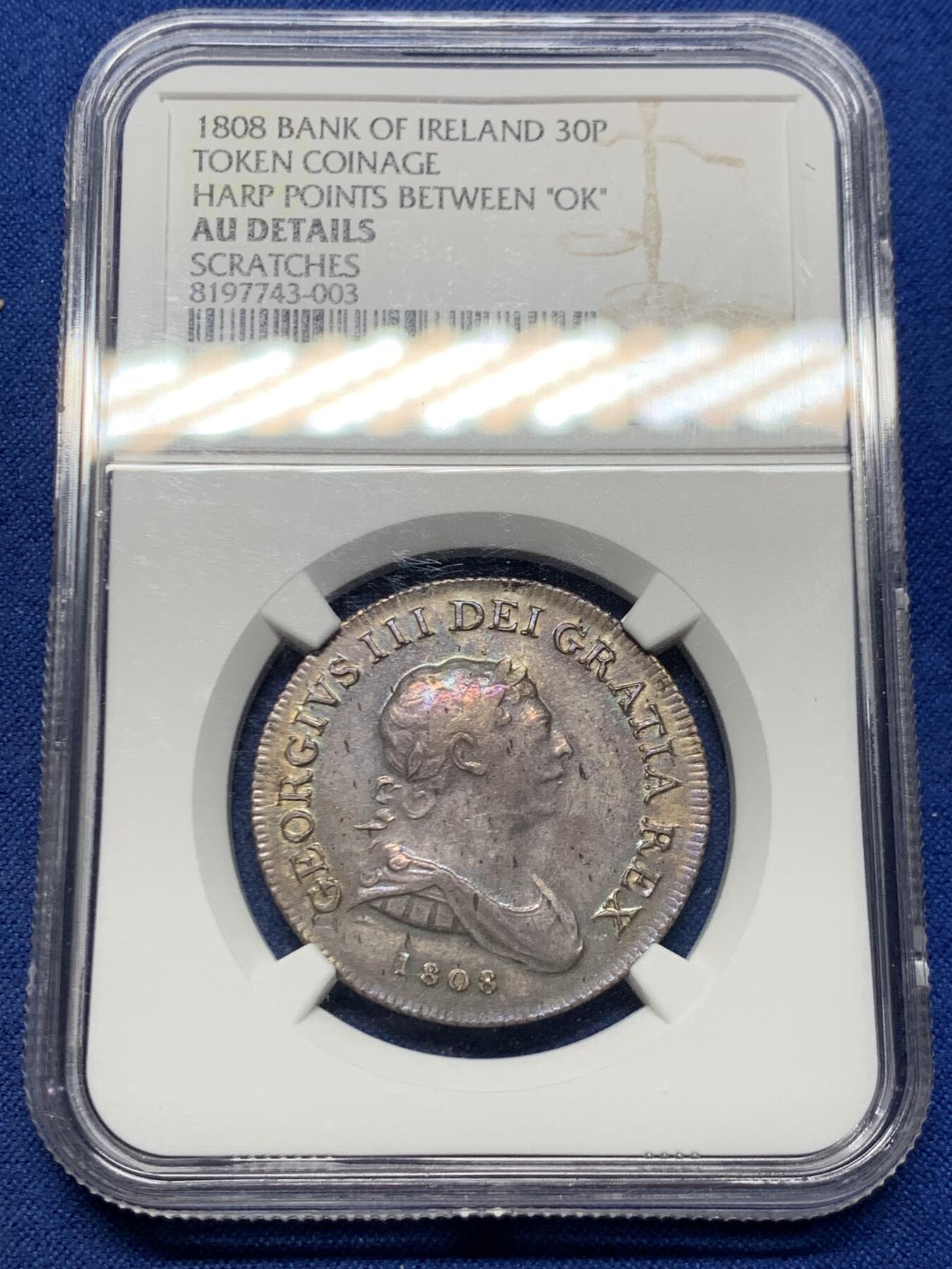 《竞宝斋》第455场 周日，周一 2场连拍 （全场包邮，欢迎送拍） NGC AUD 英国 1808年 30便士Token 银币 爱尔兰银行版 乔治三世时期发行 少见的背面女神所持竖琴尖端指向“O”和“K”中间版 细节一流 淡五彩包浆 实物很漂亮 稀有品种