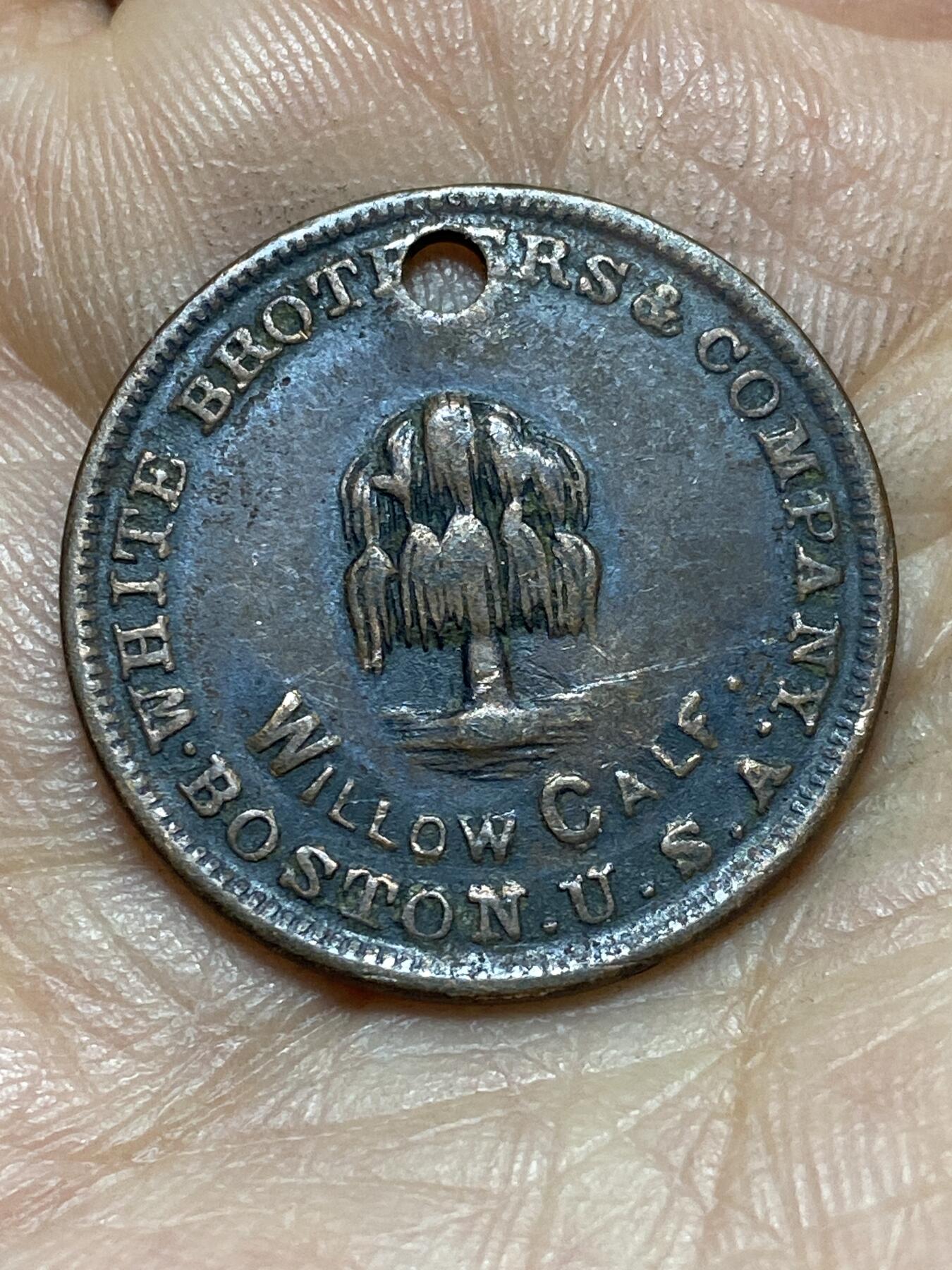 2026年第四场(总第一百七十三场）外国好品散币场(免佣金) 少见–美国🇺🇸1890–1900年代币(波士顿怀特兄弟公司皮革加工代币，一般作为该公司商品商标使用)