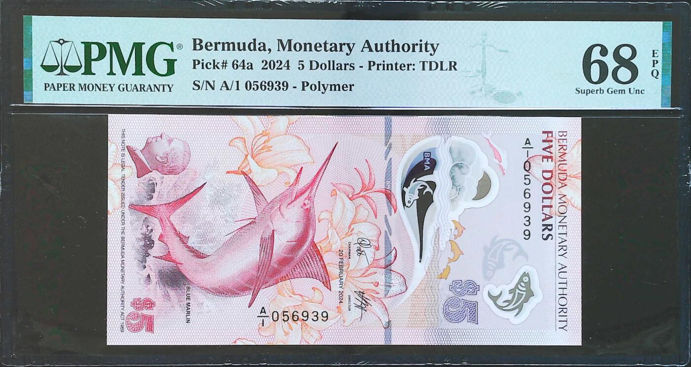 世界靓号纸钞第八十期 2024年百慕大5元 首发A1冠 全程无47 PMG68 超高分 2024年IBNS世界最佳纸币