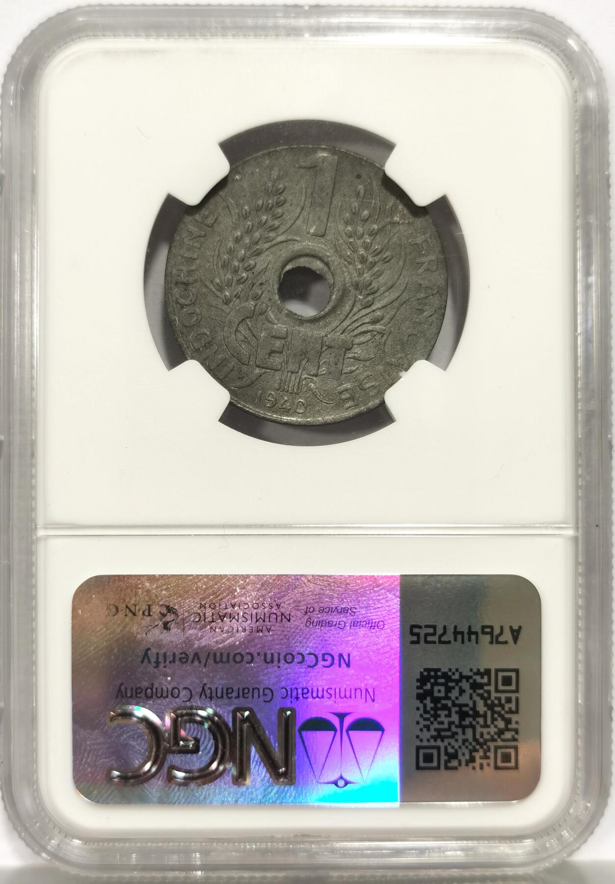 博洋堂世界钱币拍卖第156期（全场包邮） NGC MS63 法属印支1940年1分中孔锌币，未氧化高分难得