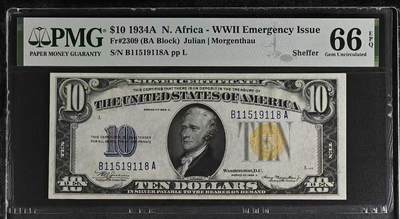 🎉🎉🎉《外钞收藏家》第六百期（年度庆典场）（本平台长期征集拍品、欢迎藏友们联系合作）❤️❤️❤️ - 1934A年份 10美元 二战北非券 North Africa - WWII Emergency Issue 号码无47 B区纽约分行首发A冠 背标“Great Embossing”极其精美的浮雕 PMG66EPQ 亚军分数（正面标有收藏家Sheffer的名字）